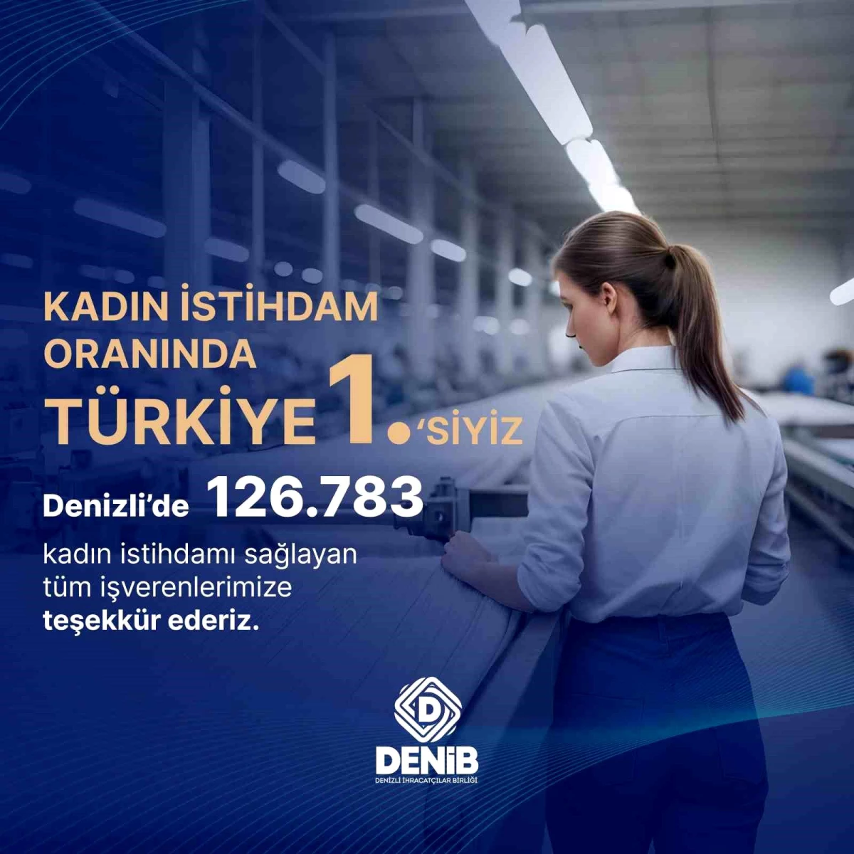 Denizli\'de Kadın İstihdamı Türkiye\'de En Yoğun
