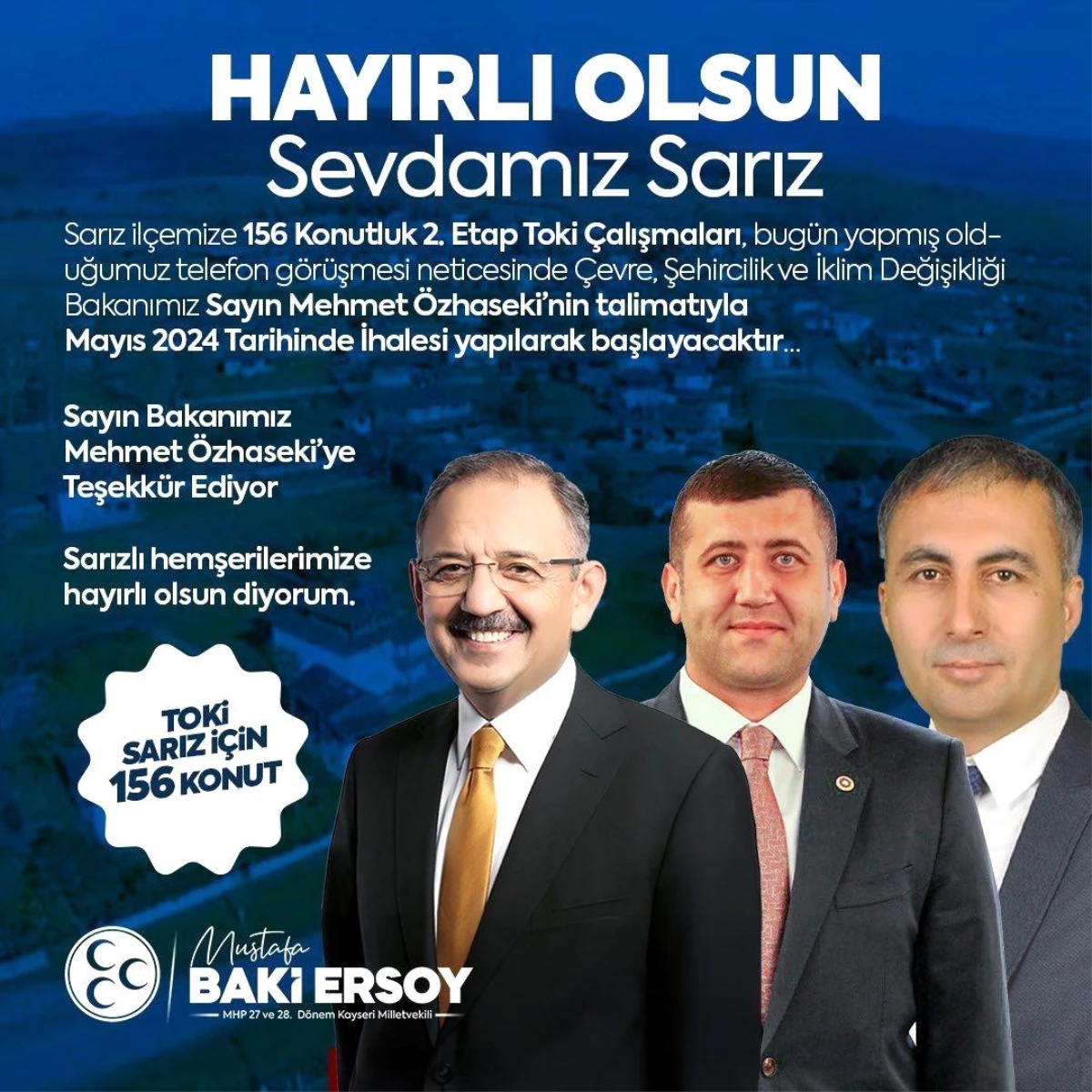 MHP\'li Baki Ersoy, Sarız\'a 2. Etap TOKİ müjdesini verdi