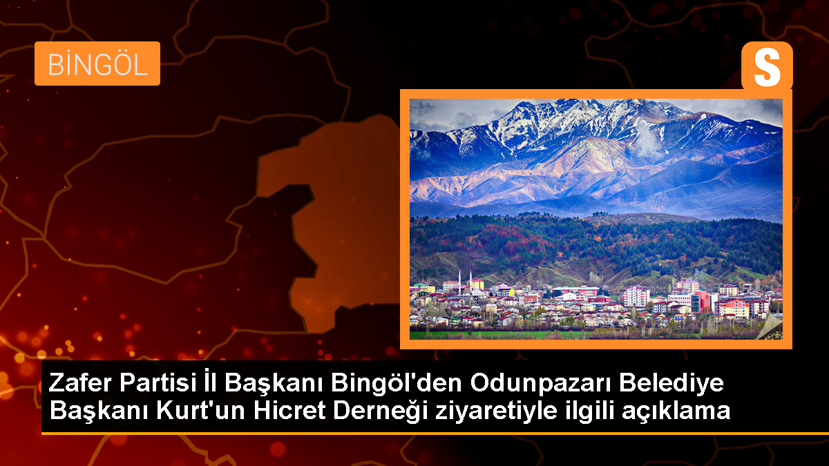Zafer Partisi Eskişehir İl Başkanı Bayram Bingöl, Odunpazarı Belediye Başkanı Kazım Kurt\'un Hicret Derneğine ziyareti hakkında açıklama yaptı
