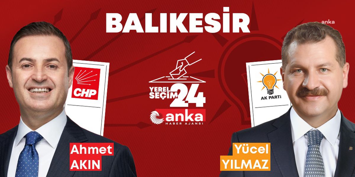 Balıkesir\'de CHP\'nin adayı Ahmet Akın önde