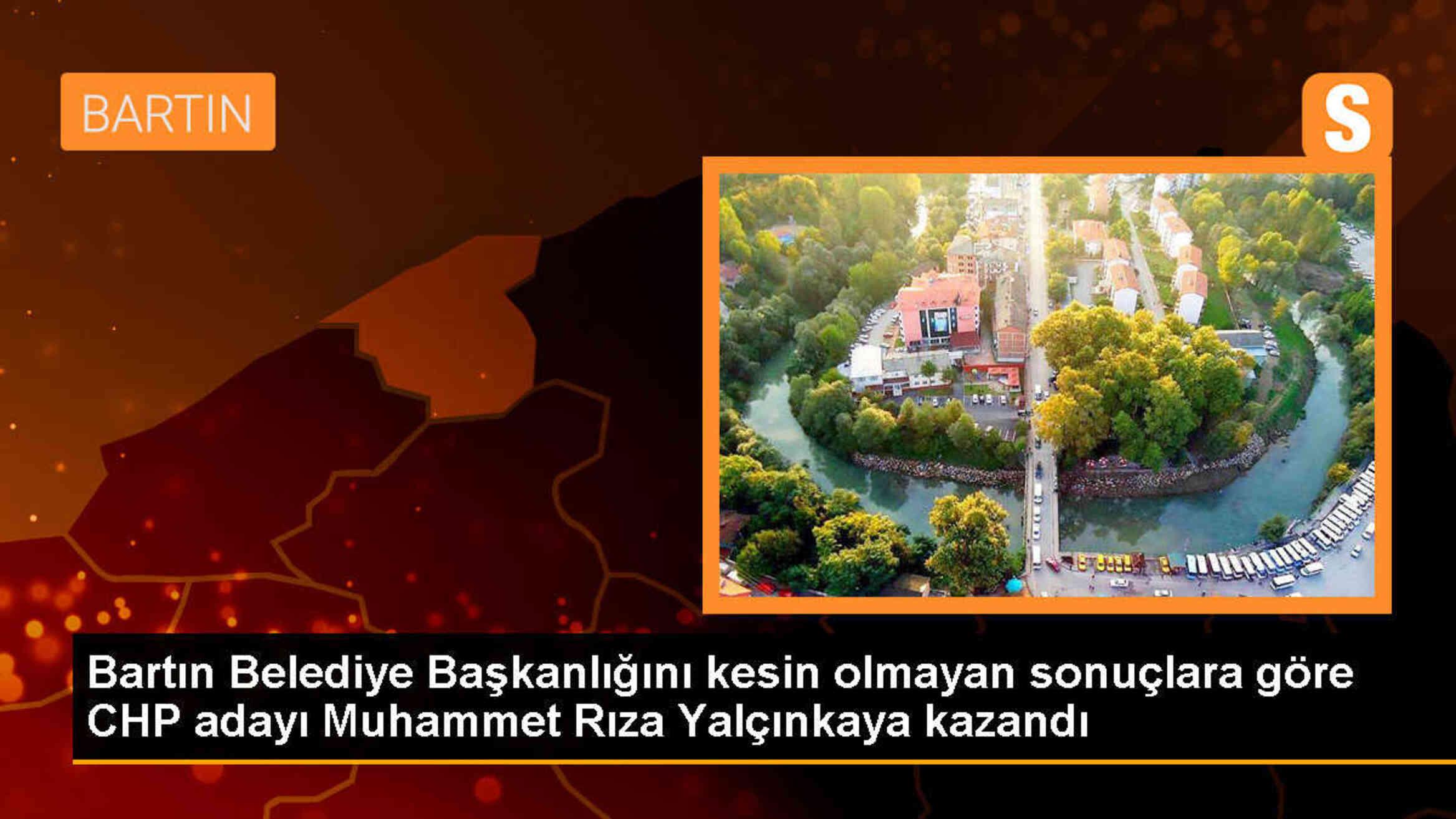 CHP adayı Muhammet Rıza Yalçınkaya Bartın Belediye Başkanlığını kazandı