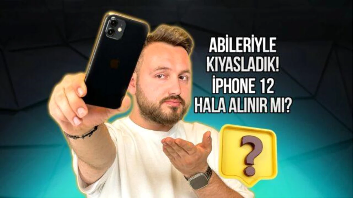 iPhone 12 Alınır mı?