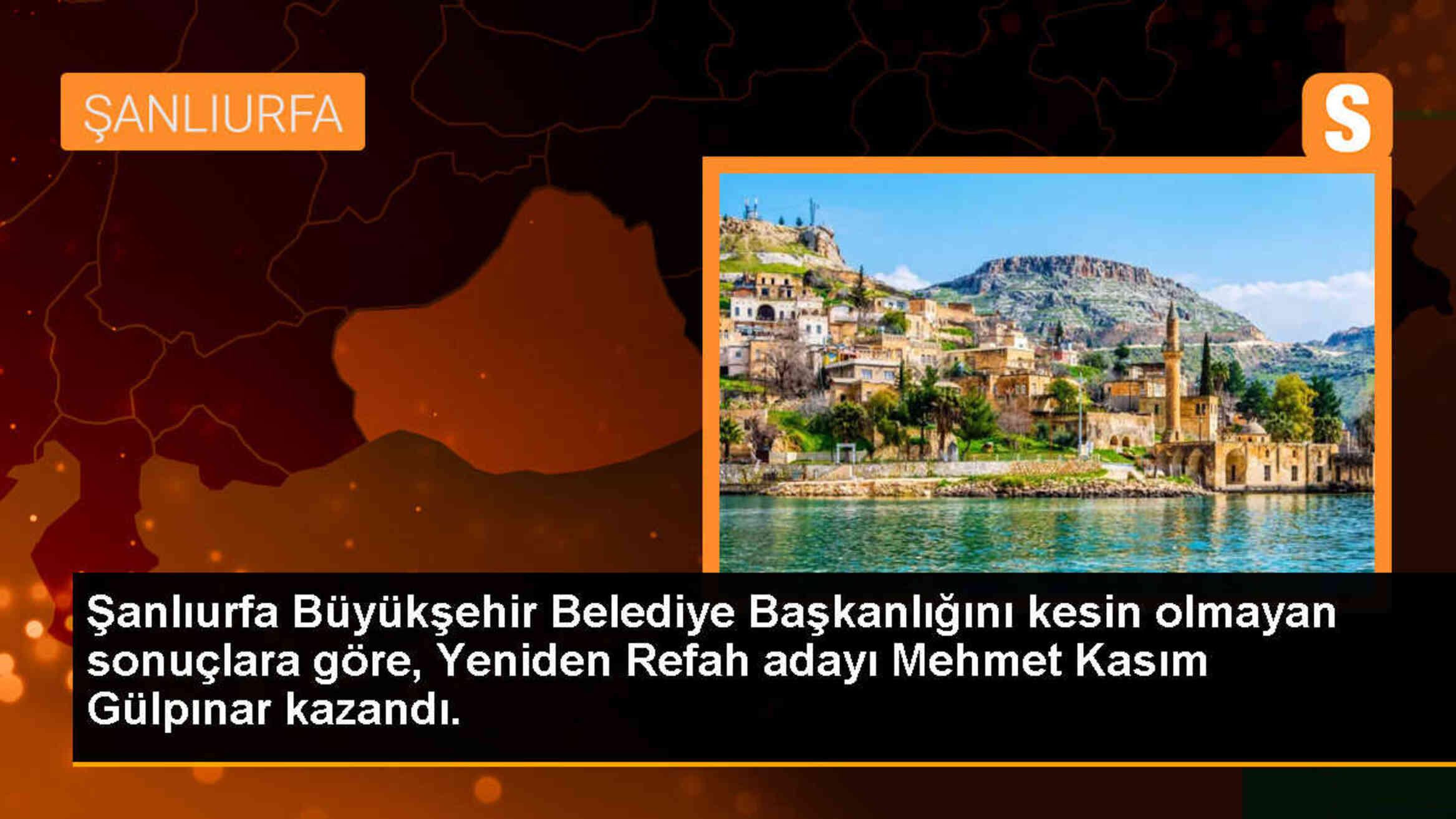 Şanlıurfa Büyükşehir Belediye Başkanlığı Seçimlerinde Mehmet Kasım Gülpınar Kazandı
