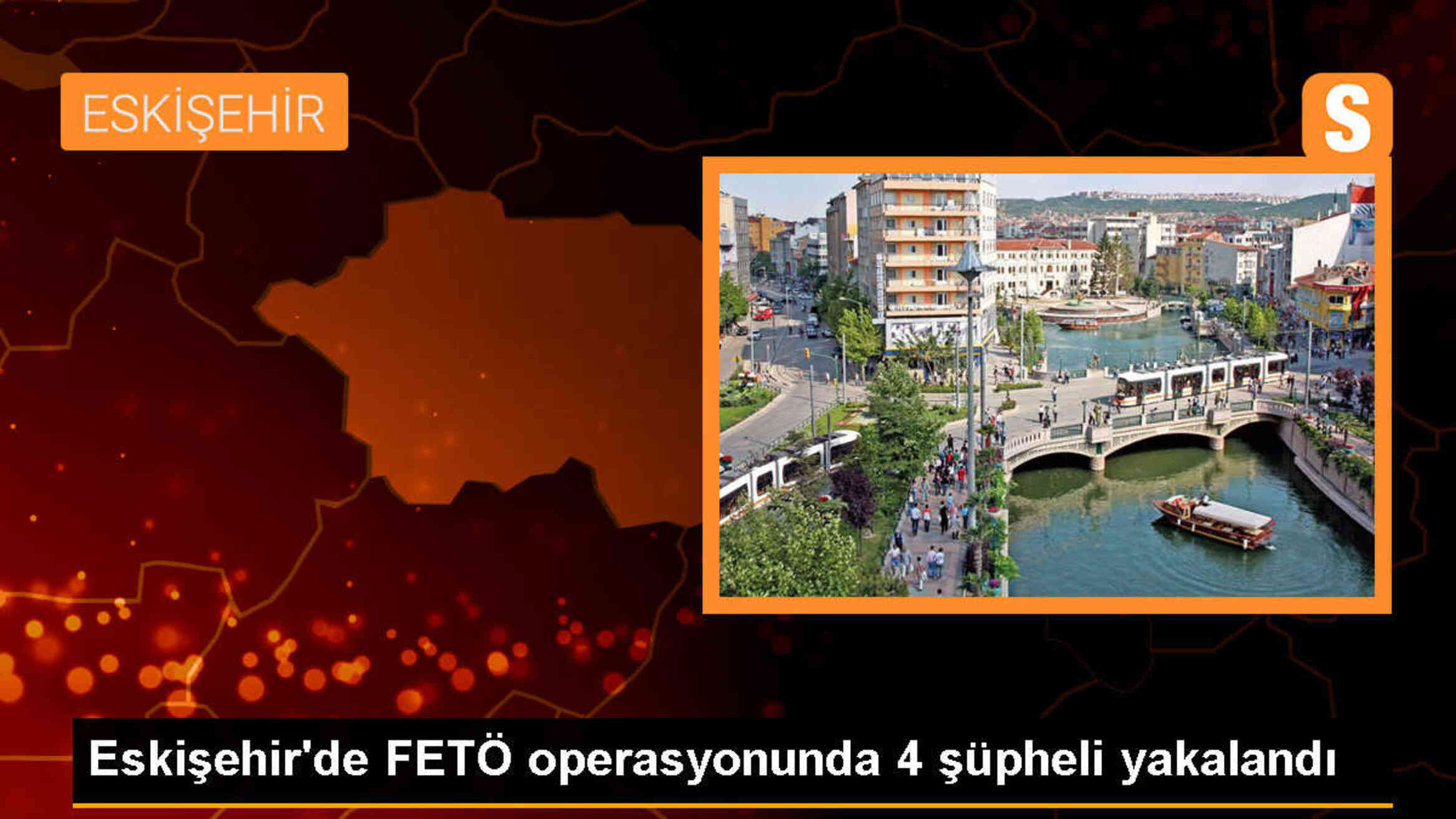 Eskişehir\'de FETÖ operasyonunda 4 zanlı gözaltına alındı
