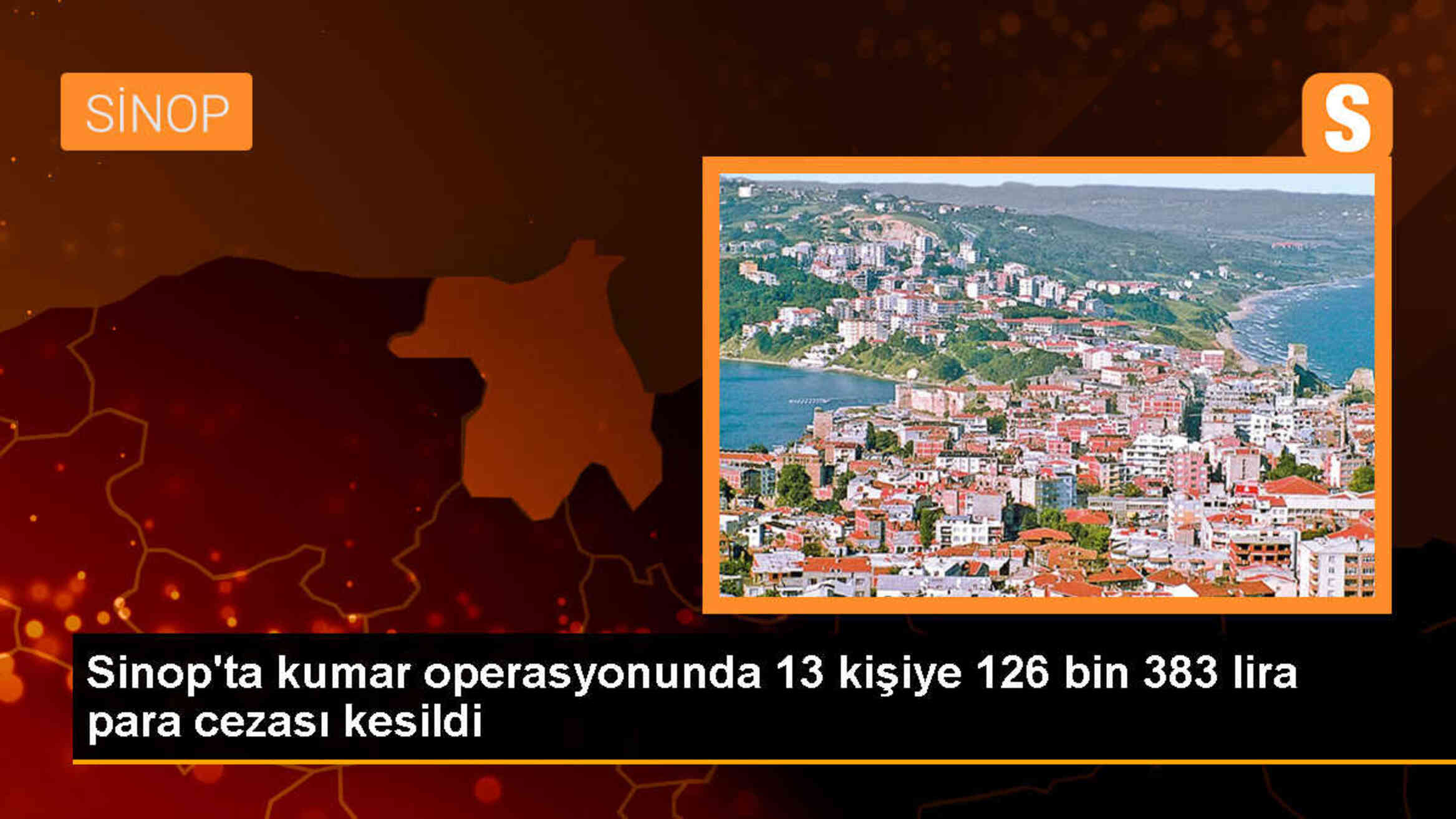 Sinop\'ta düzenlenen kumar operasyonunda 13 kişiye toplam 126 bin 383 lira para cezası verildi