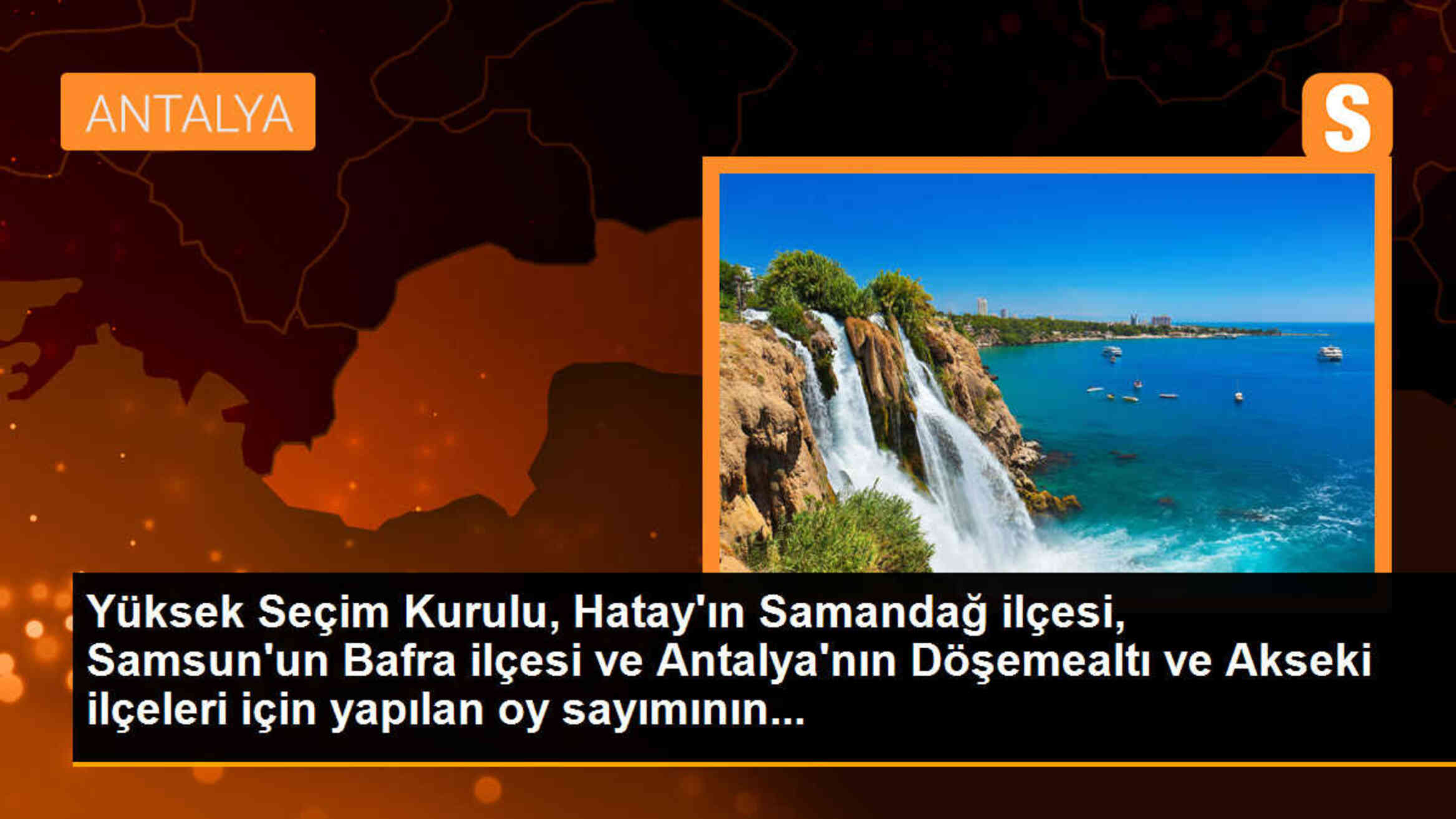 YSK, Samandağ, Bafra, Döşemealtı ve Akseki\'deki oy sayımı ve seçim yenileme taleplerini reddetti