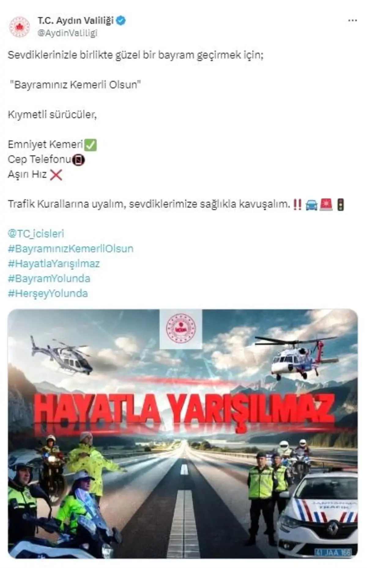 Aydın Valiliği, Ramazan Bayramı dolayısıyla sürücüleri uyardı