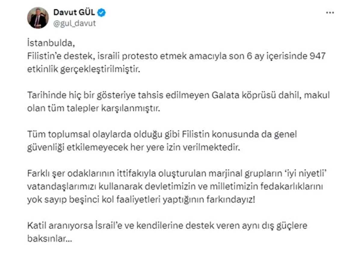 İstanbul Valisi Davut Gül, İsrail protestosu sonrası açıklama yaptı