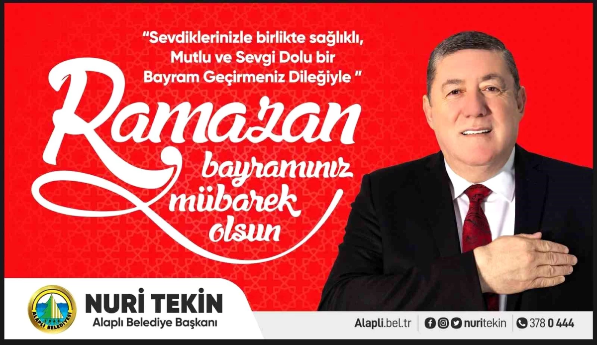 Alaplı Belediye Başkanı Nuri Tekin\'den Ramazan Bayramı Mesajı