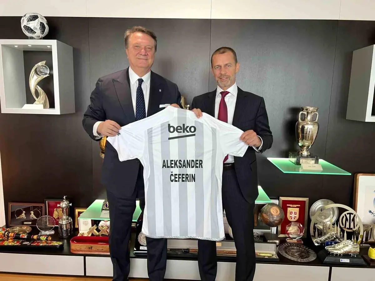 Beşiktaş Kulübü Başkanı Hasan Arat, UEFA Başkanı Aleksander Ceferin ile Buluştu