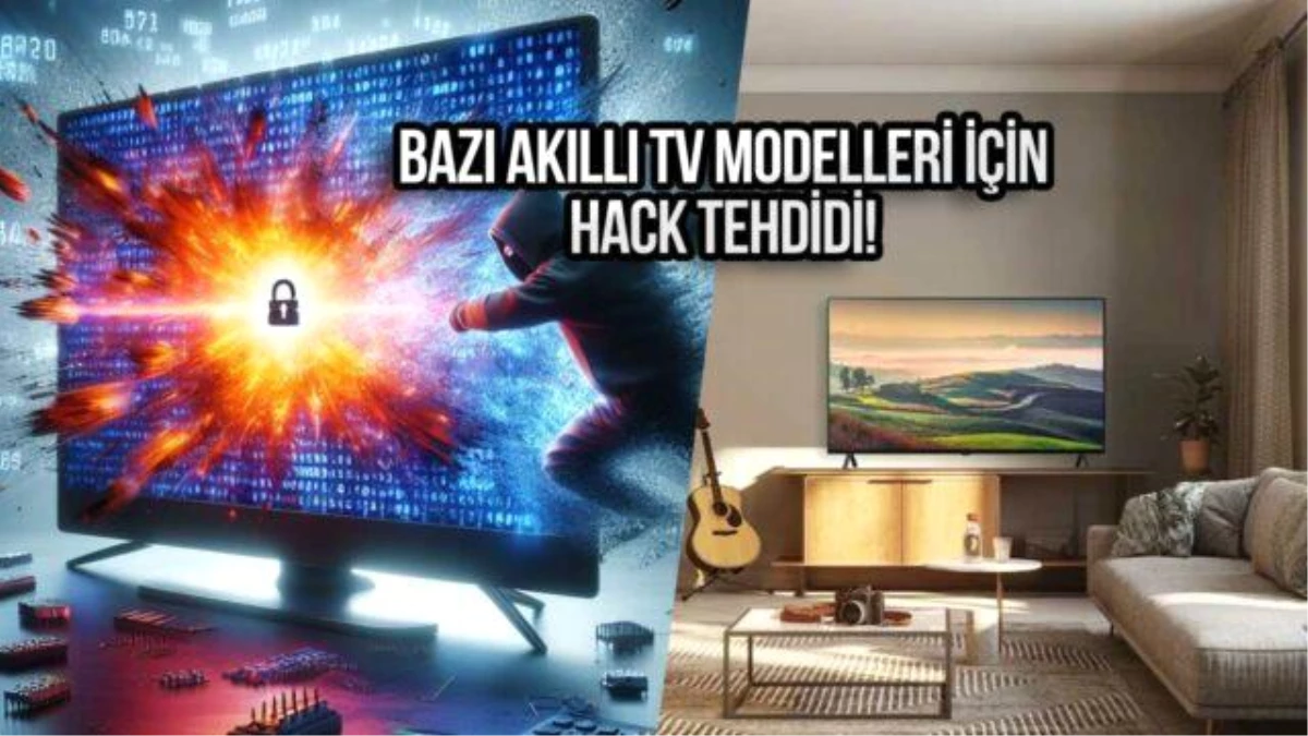 Hackerlar LG Akıllı TV Modellerini Hedef Aldı