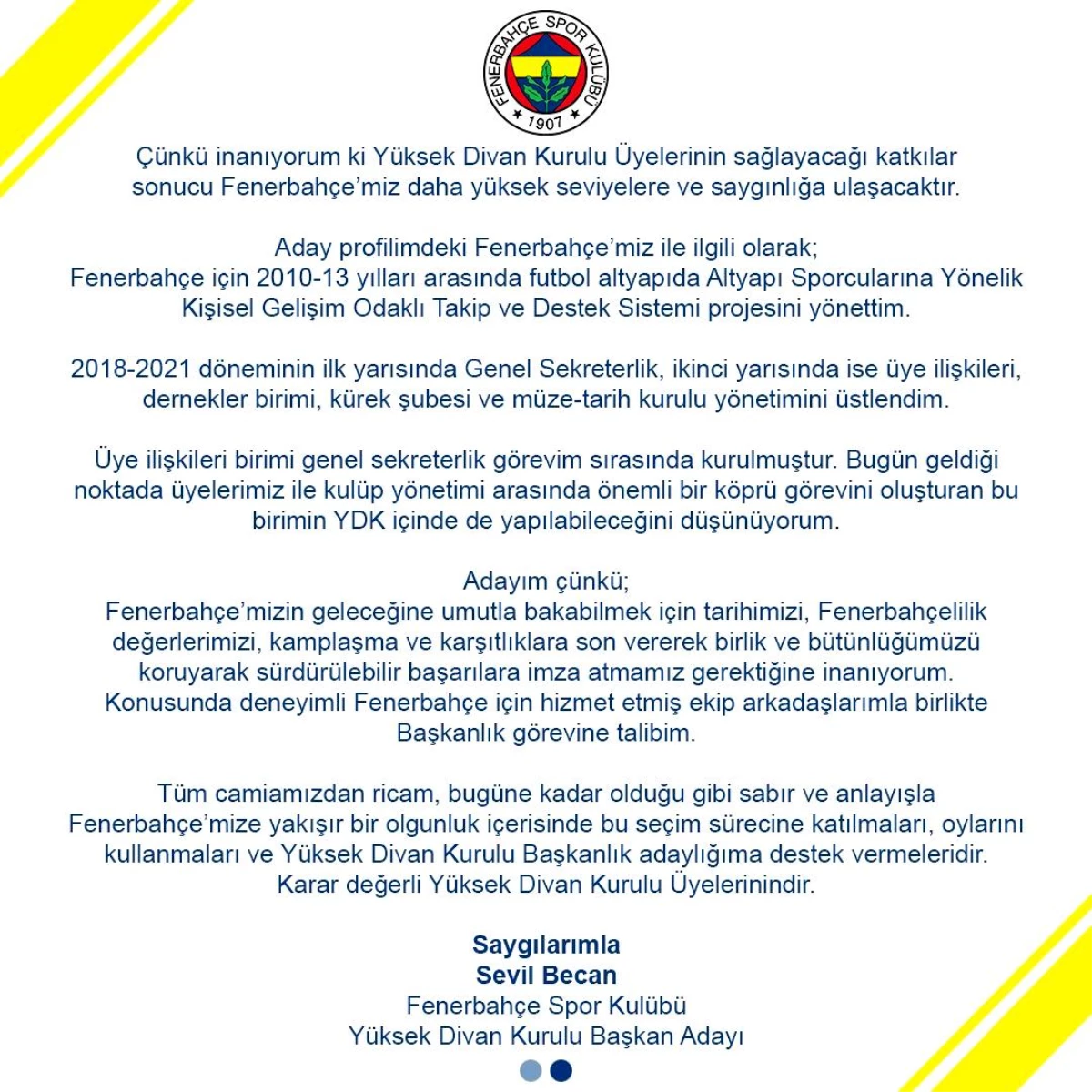 Sevil Zeynep Becan, Fenerbahçe Yüksek Divan Kurulu Başkanlığı\'na aday