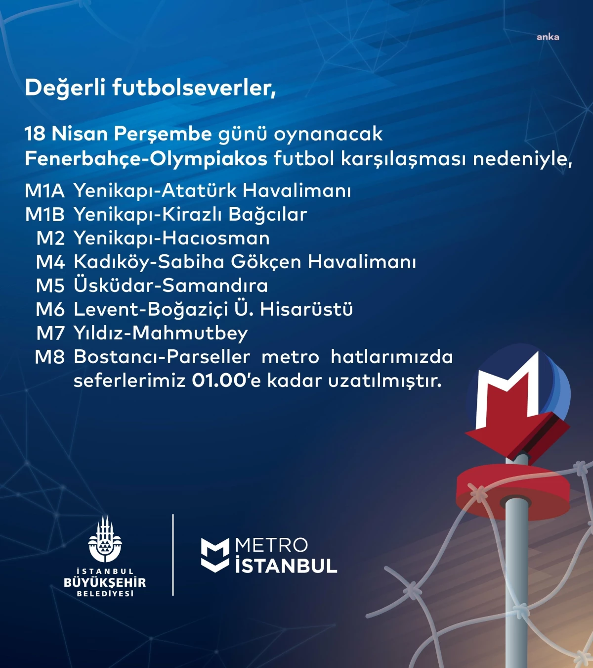 Fenerbahçe - Olympiakos maçı için metro seferleri uzatıldı