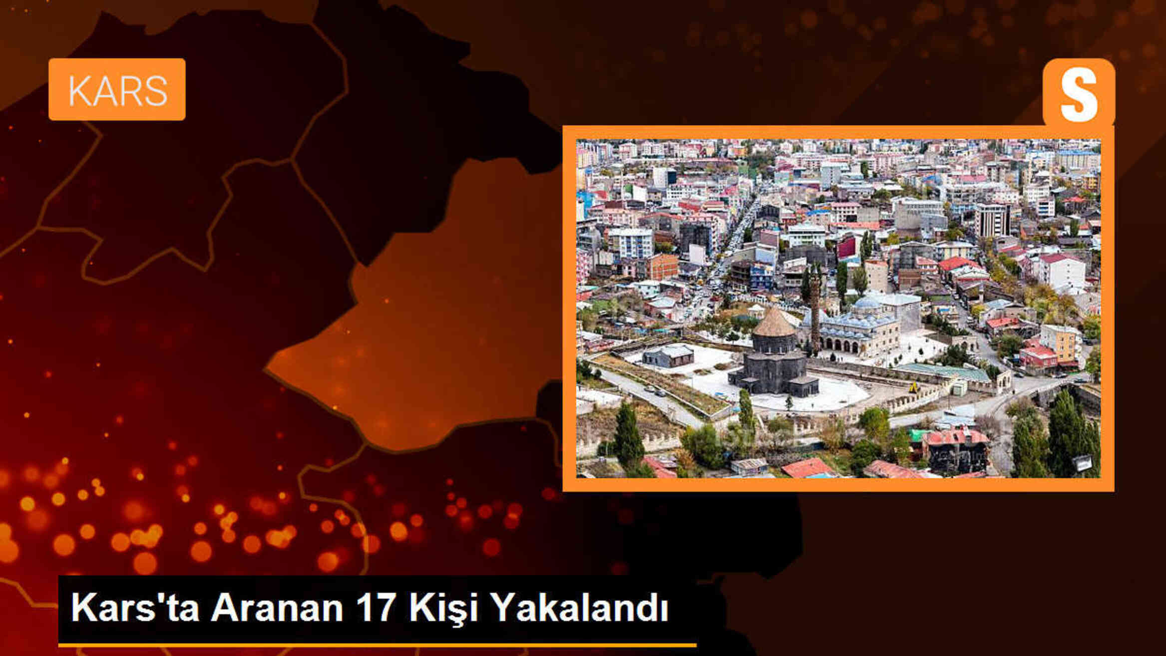 Kars\'ta Aranan 17 Kişi Yakalandı