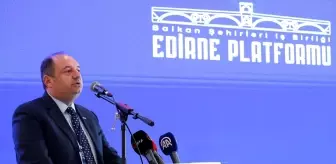 Edirne'de Balkan İş Forumu düzenlendi