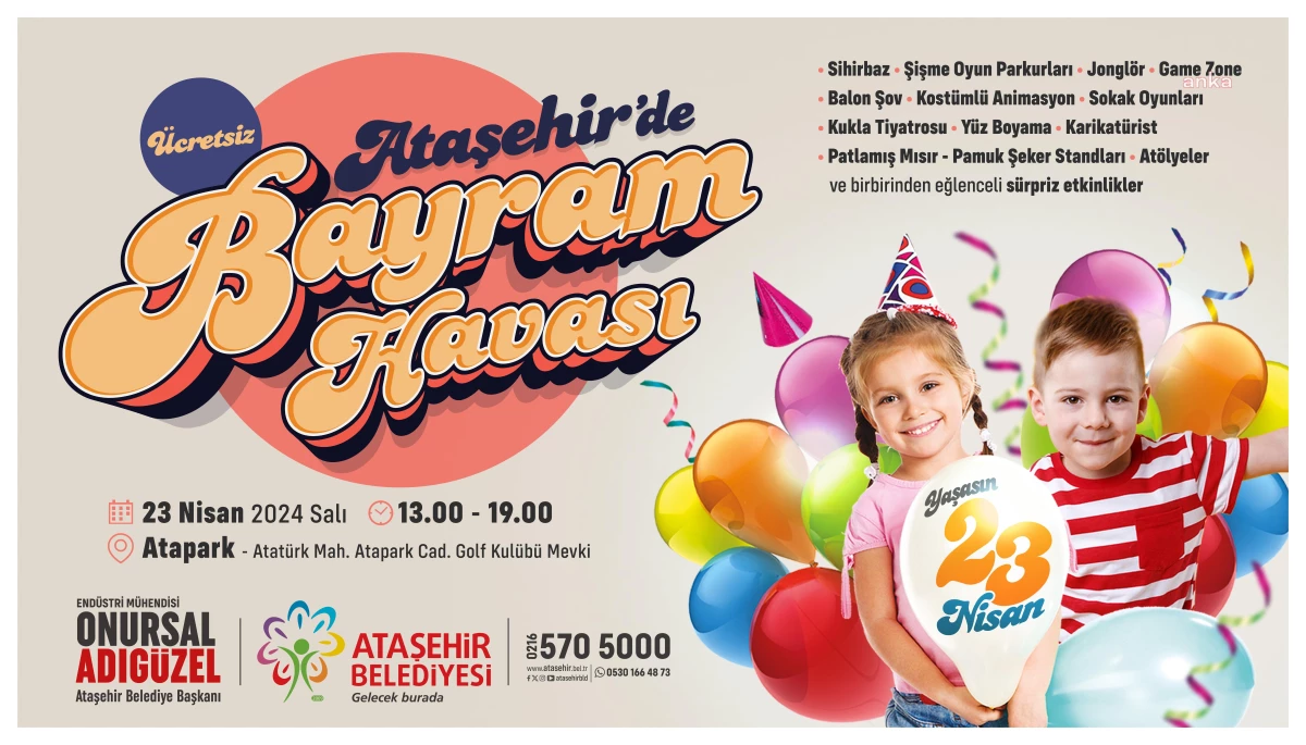 Ataşehir Belediyesi 23 Nisan\'da Çocuk Bayramı Etkinlikleri Düzenliyor