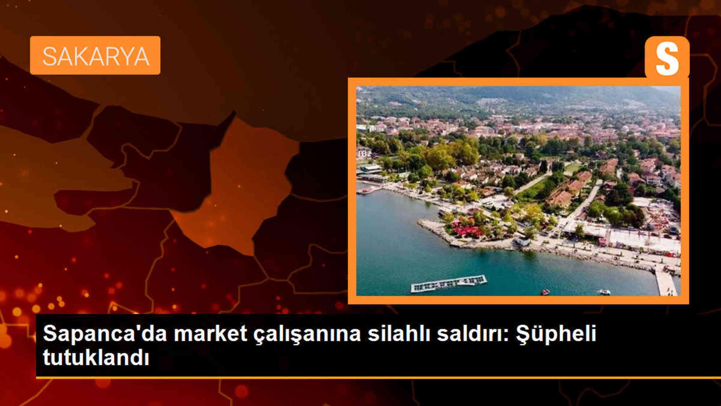 Sapanca\'da market çalışanına silahlı saldırı: Şüpheli tutuklandı