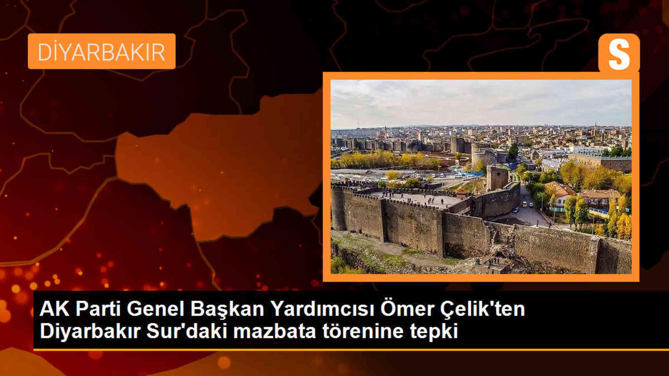 AK Parti Genel Başkan Yardımcısı Ömer Çelik\'ten Diyarbakır Sur\'daki mazbata törenine ilişkin açıklama