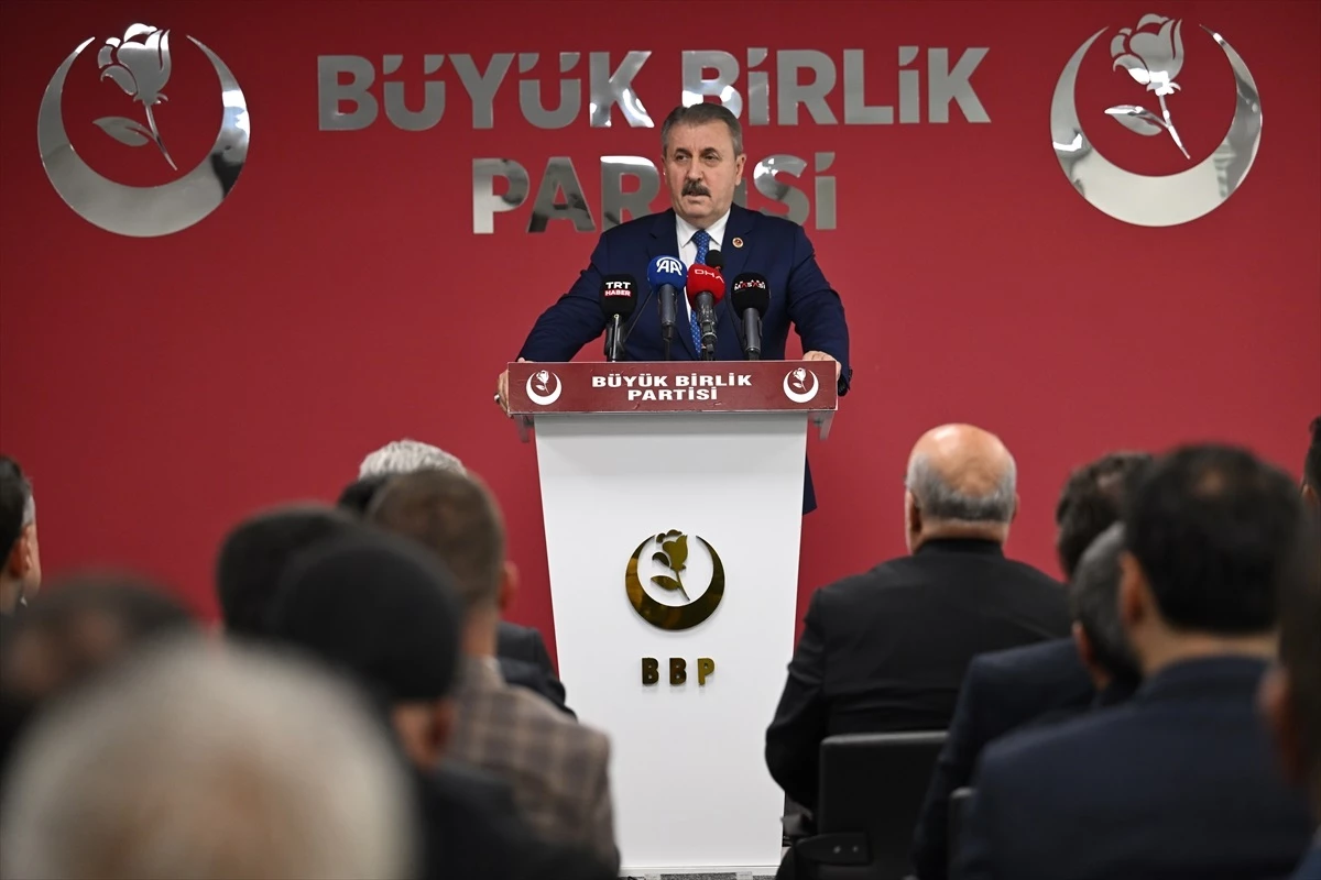 BBP Genel Başkanı Mustafa Destici: Vatan, devlet, millet düşmanlığına hukuk işletilecek