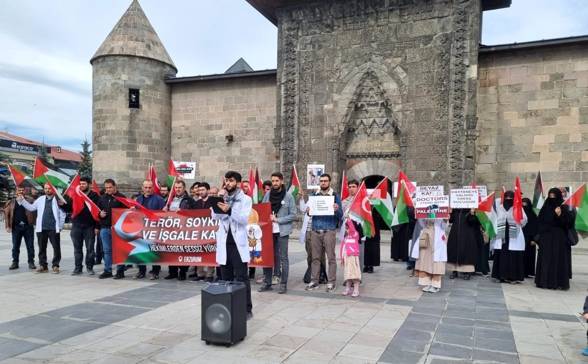 Erzurum\'da Hekimler ve Sağlık Çalışanları İsrail\'in Gazze\'ye Yönelik Saldırılarını Protesto Ediyor