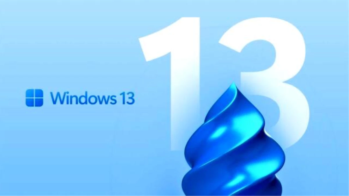 Windows 13 Konsepti: Yapay Zeka ve Daha Fazlası