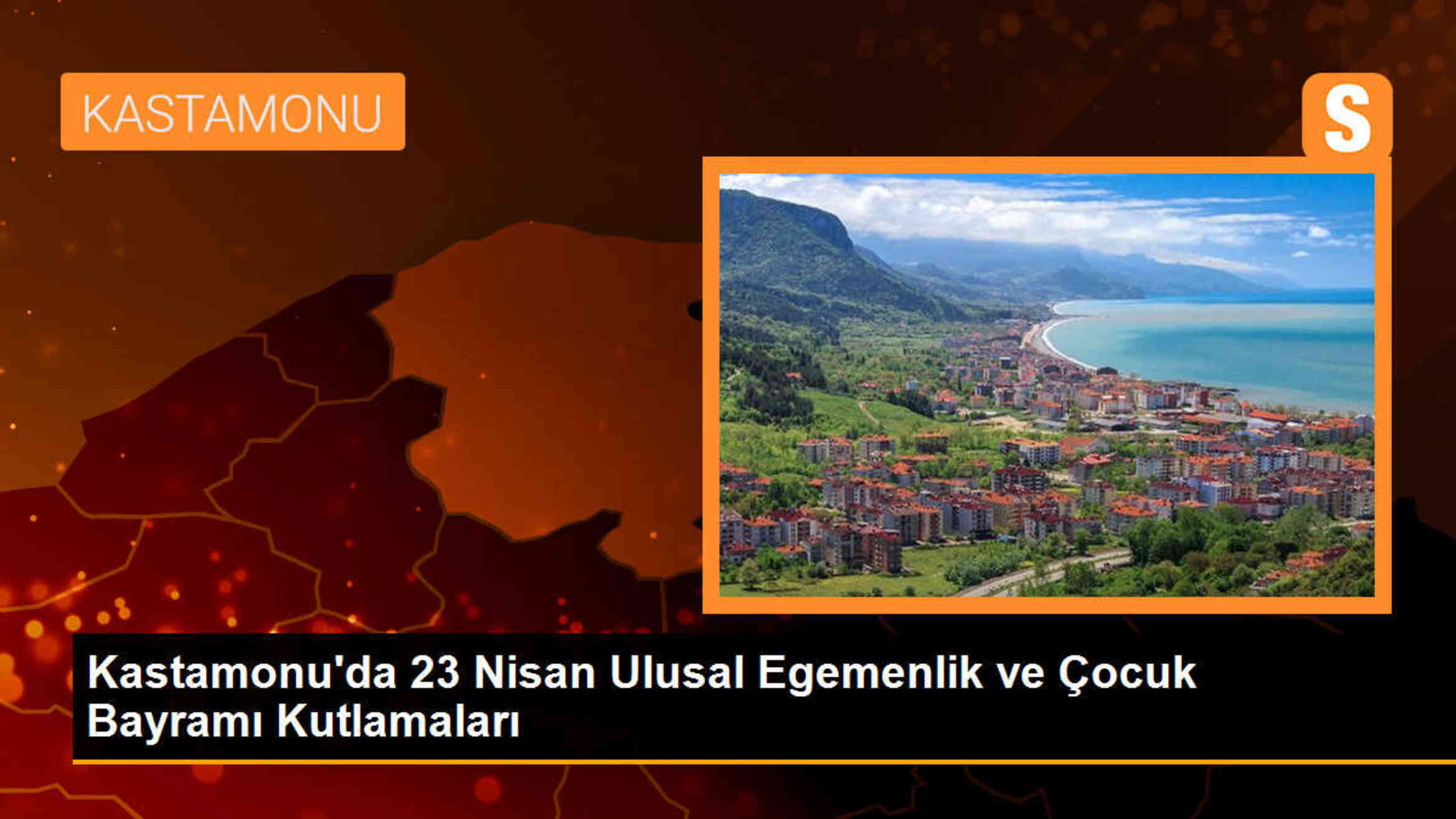 Kastamonu\'da 23 Nisan Ulusal Egemenlik ve Çocuk Bayramı Kutlamaları