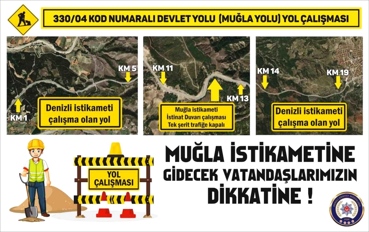 Denizli-Muğla karayolunda yol yapım çalışması nedeniyle sürücülere uyarı