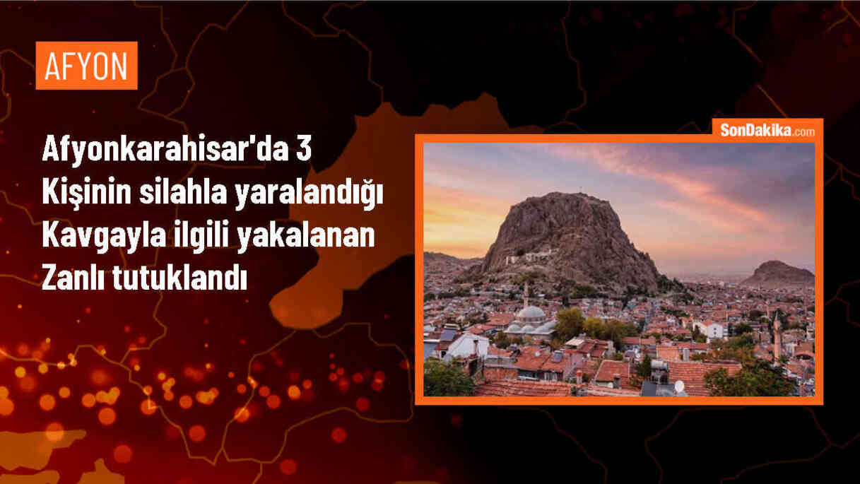 Afyonkarahisar\'da silahlı kavga: 3 kişi yaralandı, zanlı tutuklandı