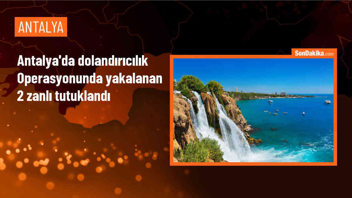 Antalya\'da Telefonla Dolandırıcılık Operasyonunda 2 Şüpheli Tutuklandı