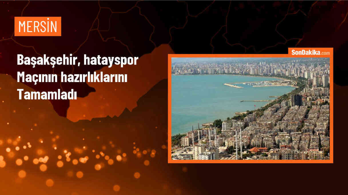 RAMS Başakşehir, Atakaş Hatayspor maçı için hazırlıklarını tamamladı