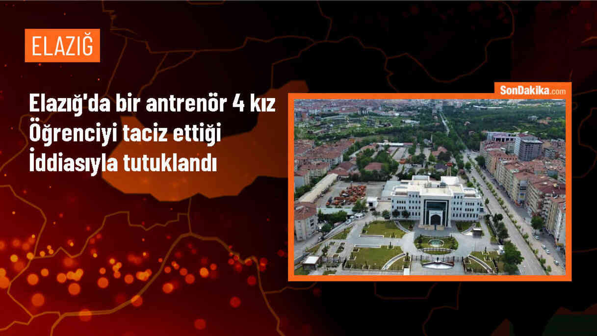 Elazığ\'da Hentbol Antrenörü 4 Kız Öğrenciyi Taciz Etti İddiasıyla Tutuklandı