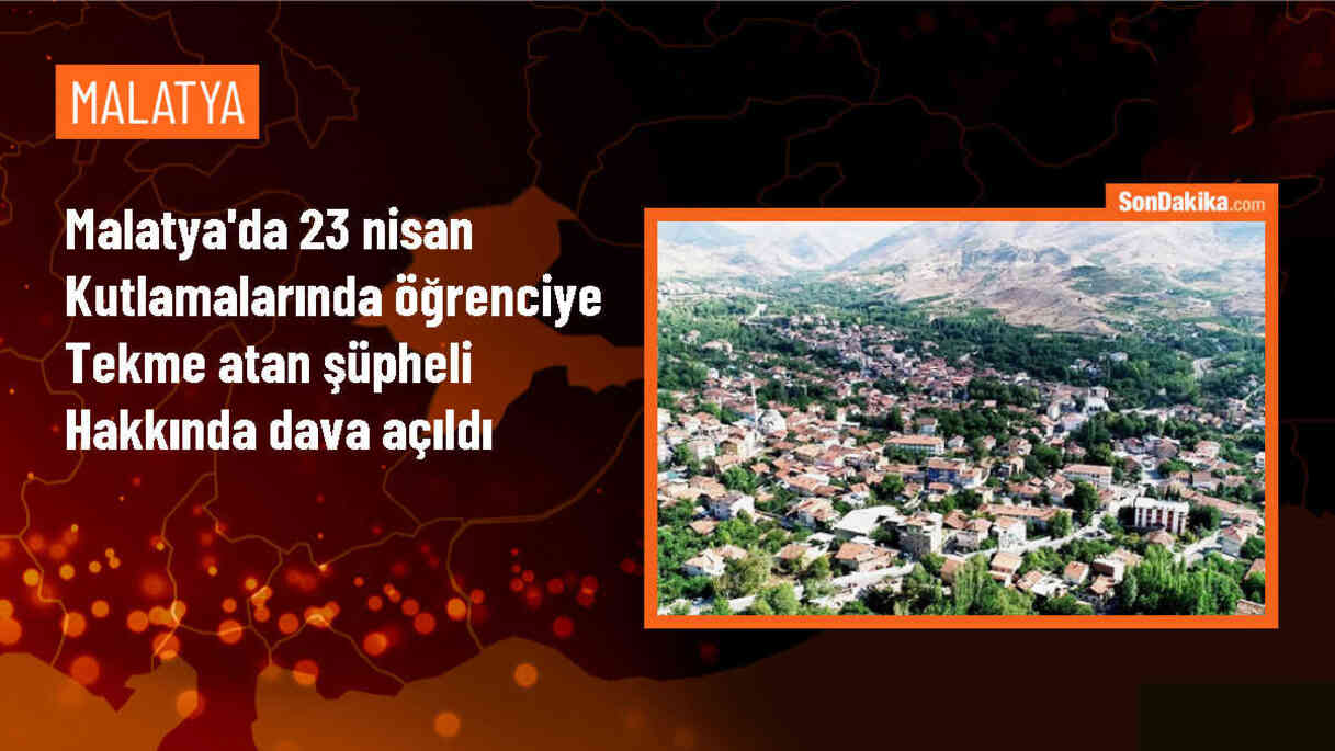 Malatya\'da 23 Nisan kutlamalarında öğrenciye tekme atan zanlı hakkında dava açıldı