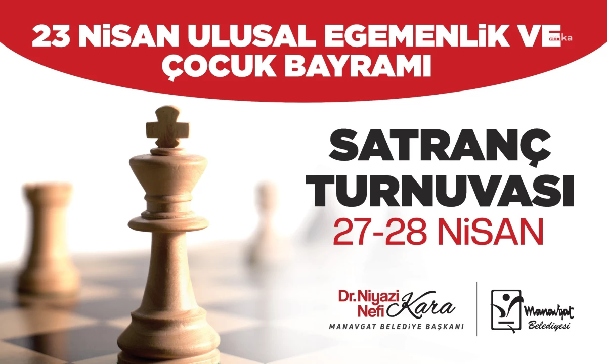 Manavgat Belediyesi 23 Nisan Satranç Turnuvası Düzenliyor
