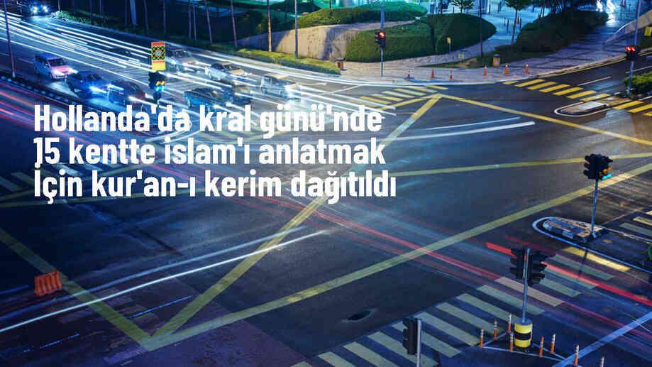 Hollanda\'da Kral Günü\'nde İslam\'ı Anlatmak