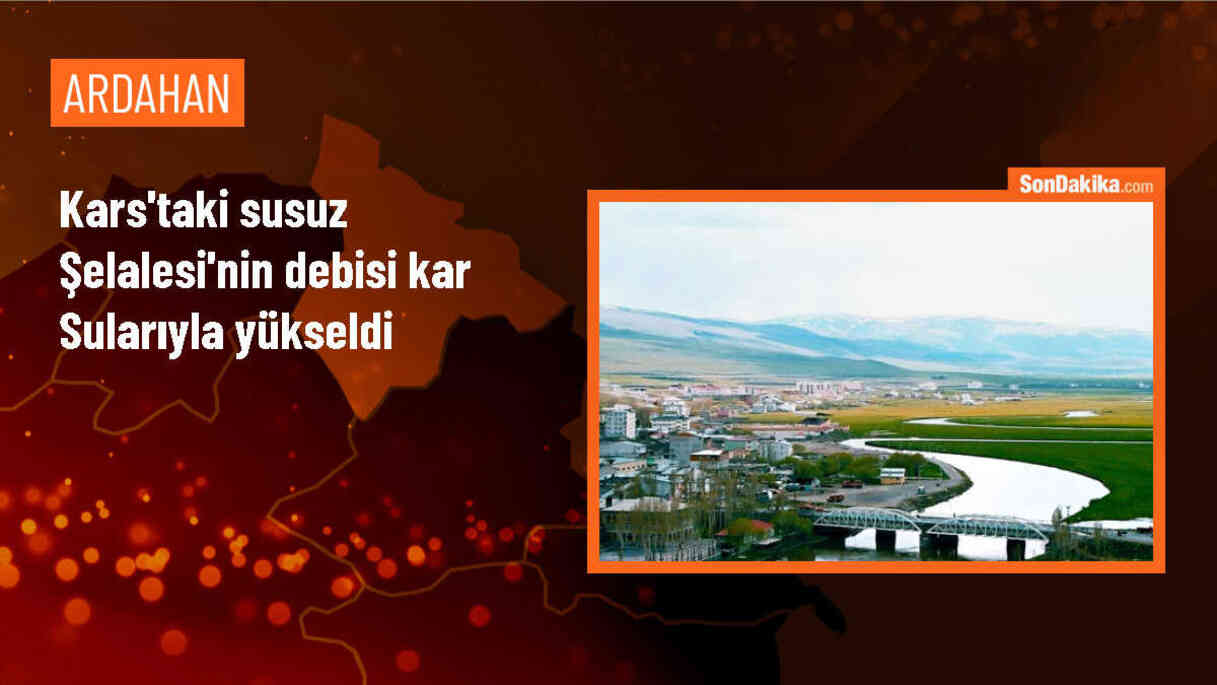 Kars\'taki Susuz Şelalesi, karların erimesiyle debisi yükseldi
