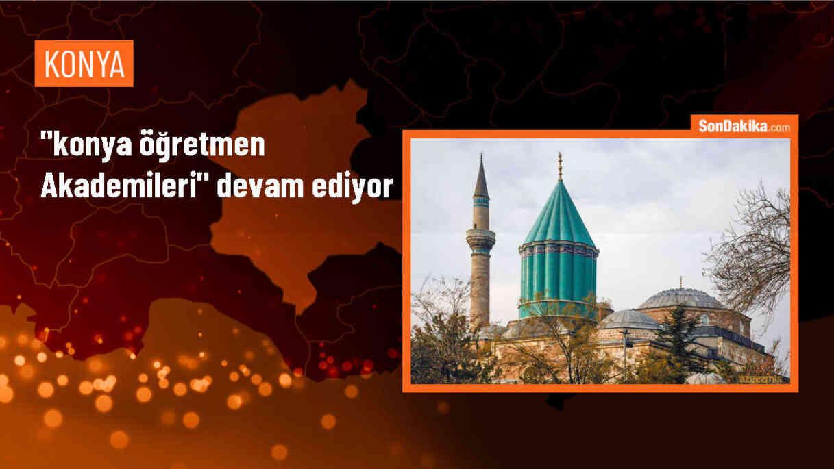 Konya Öğretmen Akademileri: Öğretmenler Kültür ve Bilim İnsanlarıyla Buluşuyor