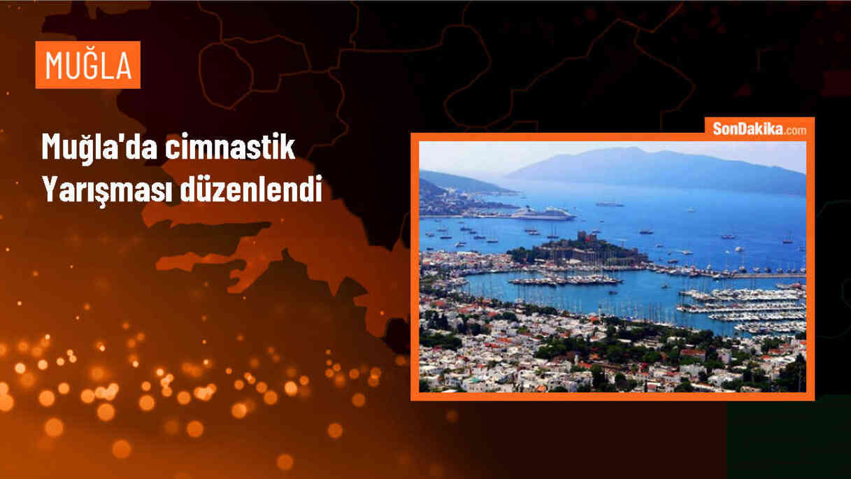Muğla\'da Geleneksel Cimnastik Yarışması Gerçekleştirildi