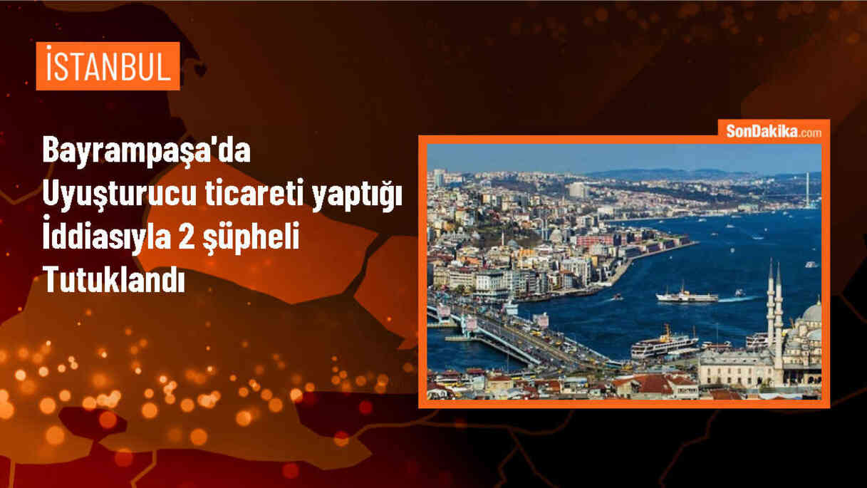 Bayrampaşa\'da Uyuşturucu Operasyonunda 2 Tutuklama