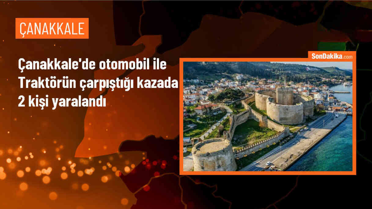 Çanakkale\'de otomobil traktöre çarptı: 2 yaralı