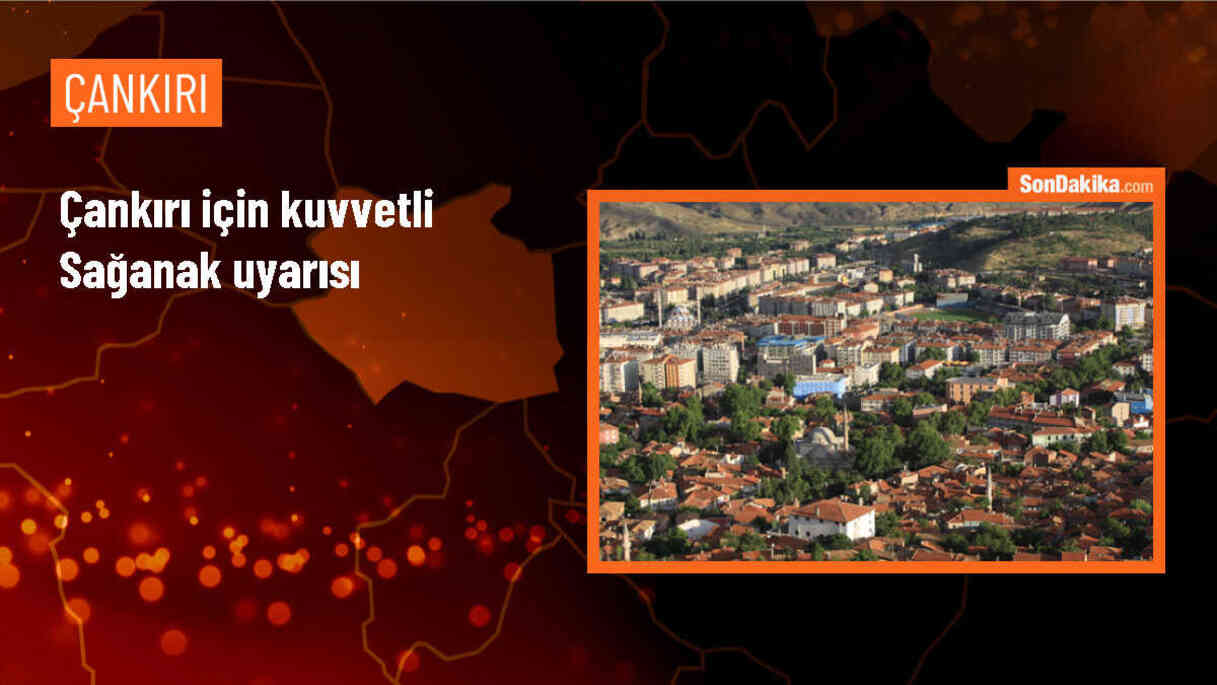 Çankırı\'da Kuvvetli Sağanak Uyarısı: Sel ve Su Baskınlarına Karşı Tedbirli Olunmalı