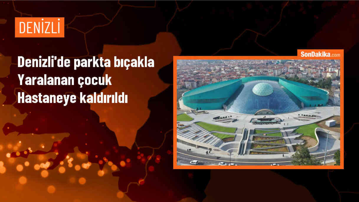 Denizli\'de Parkta Bıçaklı Kavga: 15 Yaşındaki Çocuk Yaralandı