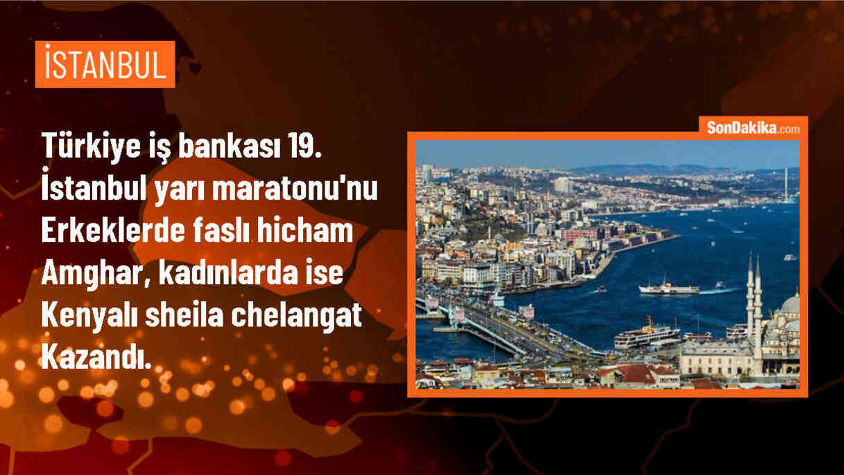 Türkiye İş Bankası 19. İstanbul Yarı Maratonu\'nda Amghar ve Chelangat birinci oldu