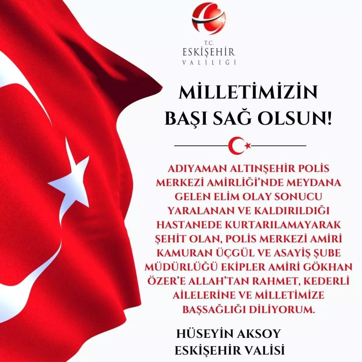 Eskişehir Valisi Hüseyin Aksoy\'dan Adıyaman\'daki Şehit Polisler İçin Başsağlığı Mesajı