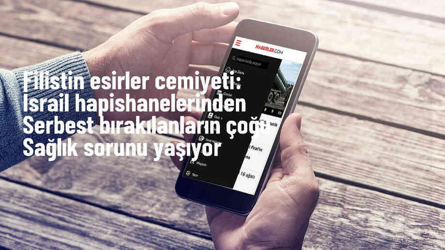 İsrail hapishanelerinden serbest bırakılan Filistinli tutukluların çoğu sağlık sorunları yaşıyor