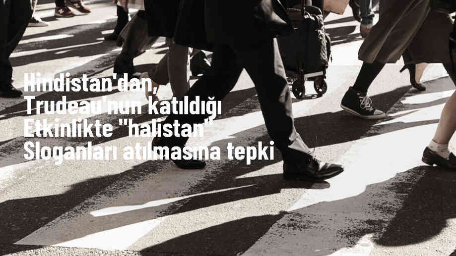 Hindistan, Kanada\'yı \'Halistan\' sloganları nedeniyle protesto etti