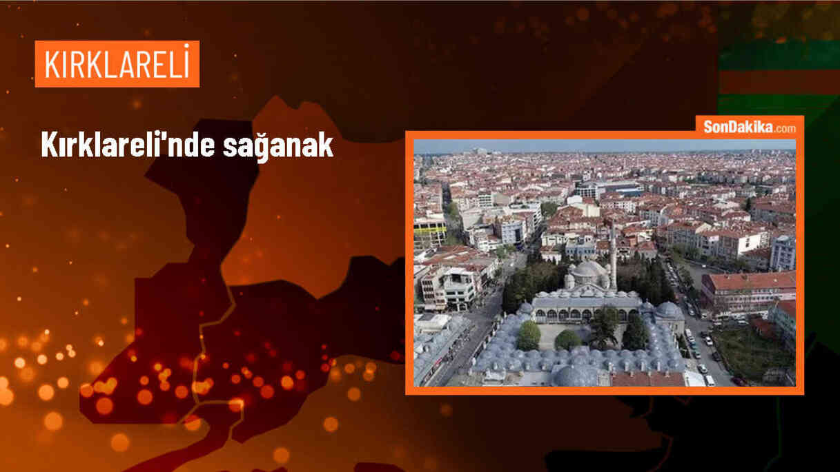 Kırklareli\'nde Sağanak Yağış Etkili Oluyor