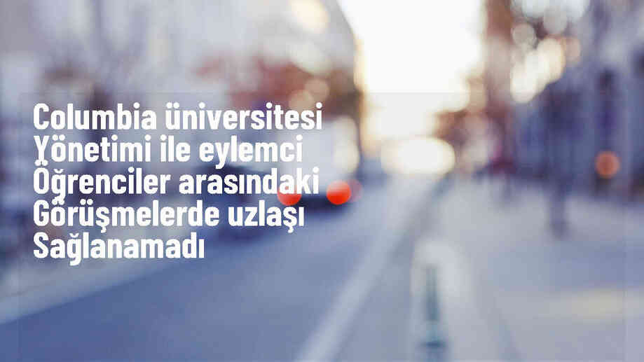 Columbia Üniversitesinde Filistin\'e Destek Eylemleri Devam Ediyor