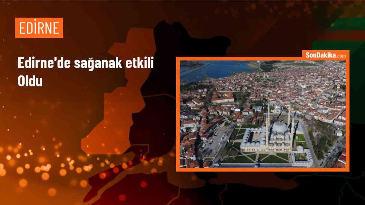 Edirne\'de Gök Gürültülü Sağanak Yağış