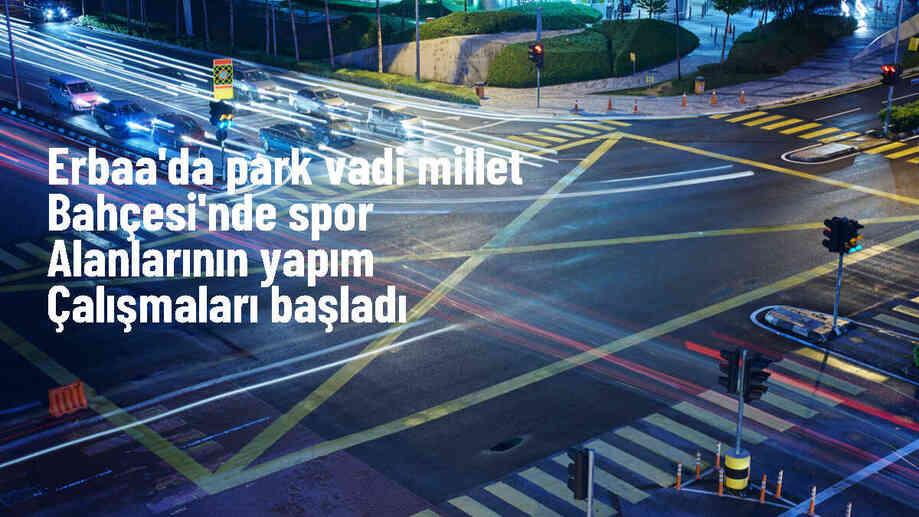 Erbaa Belediyesi Park Vadi Millet Bahçesi\'nde Spor Alanları İnşa Ediyor