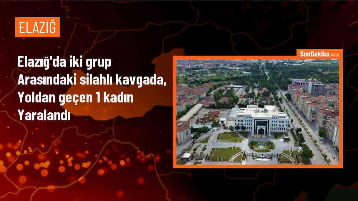 Elazığ\'da iki grup arasındaki silahlı kavgada, yoldan geçen 1 kadın yaralandı